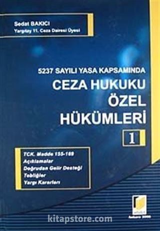 5237 Sayılı Yasa Kapsamında Ceza Hukuku Özel Hükümleri-1