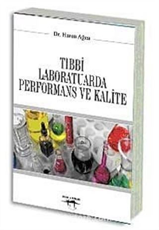 Tıbbi Laboratuarda Performans ve Kalite