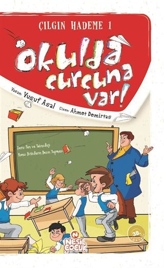 Okulda Curcuna Var / Çılgın Hademe 1
