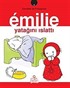 Emilie Yatağını Islattı -6
