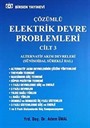 Çözümlü Elektrik Devre Problemleri Cilt 3