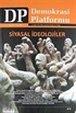 Demokrasi Platformu/Sayı:27 Yıl:7 Yaz 2011/Üç Aylık Fikir-Kültür-Sanat ve Araştırma Dergisi