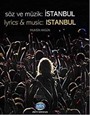 Söz ve Müzik: İstanbul