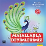 Masallarla Deyimlerimiz