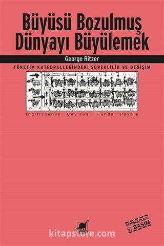Büyüsü Bozulmuş Dünyayı Büyülemek