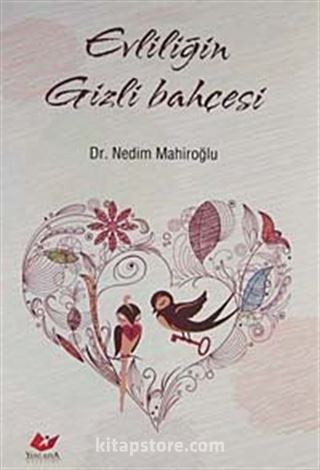 Evliliğin Gizli Bahçesi