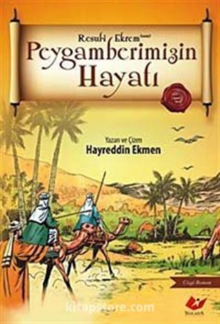 Peygamberimizin Hayatı