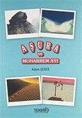 Aşura ve Muharrem Ayı