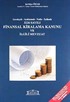 3226 Sayılı Finansal Kiralama Kanunu ve İlgili Mevzuat