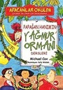 Papağan Hanım'ın Yağmur Ormanı Dersleri / Afacanlar Okulda