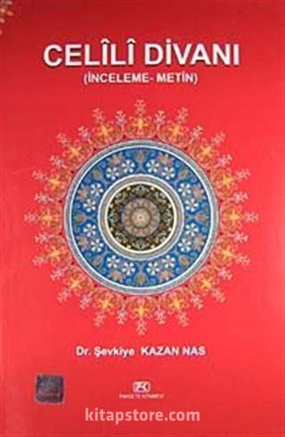 Celili Divanı (İnceleme-Metin)