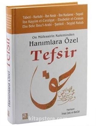 On Müfessirin Kaleminden Hanımlara Özel Tefsir