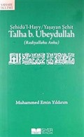 Talha b. Ubeydullah (r.a.)