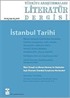 Türkiye Araştırmaları Literatür Dergisicilt 8 Sayı: 16 2010 / İstanbul Tarihi