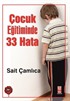 Çocuk Eğitiminde 33 Hata