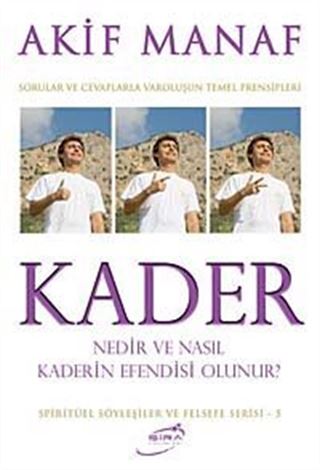Kader Nedir ve Nasıl Kaderin Efendisi Olunur?