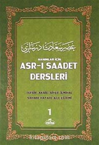 Hanımlar İçin Asr-ı Saadet Dersleri 1