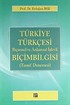 Türkiye Türkçesi Biçimbilgisi