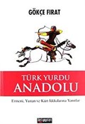 Türk Yurdu Anadolu (Ciltsiz)