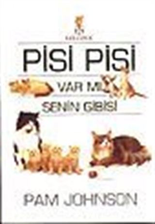Pisi Pisi Var mı Senin Gibisi