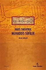 Hadis Tarihinde Muhaddis Sufiler