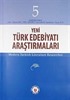 Yeni Türk Edebiyatı Araştırmaları 6 Aylık Dergi Sayı:5 Yıl:Ocak-Haziran 2011