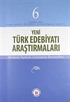 Yeni Türk Edebiyatı Araştırmaları 6 Aylık Dergi Sayı:6 Yıl:Temmuz-Aralık 2011