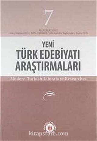 Yeni Türk Edebiyatı Araştırmaları 6 Aylık Dergi Sayı:7 Yıl:Ocak-Haziran 2012