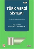 Türk Vergi Sistemi / Doğan Şenyüz-Mehmet Yüce-Adnan Gerçek