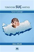 Türkiye'nin Suç Haritası