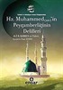Hz. Muhammed'in Peygamberliğinin Delilleri