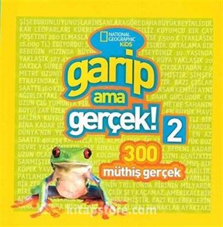 National Geographic Kids -Garip Ama Gerçek 2