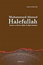 Muhammed Ahmed Halefullah Eserleri ve Kur'an Tefsiri ile İlgili Görüşleri