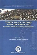 Turkey's Place in Europe and in the Middle East