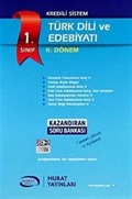 1. Sınıf Kredili Sistem Türk Dili ve Edebiyatı II. Dönem Kazandıran Soru Bankası