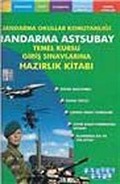 2012 Jandarma Astsubay Temel Kursu Giriş Sınavlarına Hazırlık Kitabı