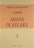 Osmanlı Belgelerinde 1909 Adana Olayları (2 Cilt)