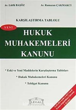Karşılaştırma Tablolu Hukuk Muhakemeleri Kanunu