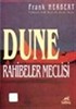 Dune Rahibeler Meclisi / Dune Dizisi 6.kitap