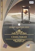Cemel Vakası (VCD) / Kıyamet Alametleri Serisi-5