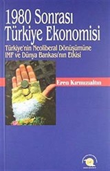1980 Sonrası Türkiye Ekonomisi