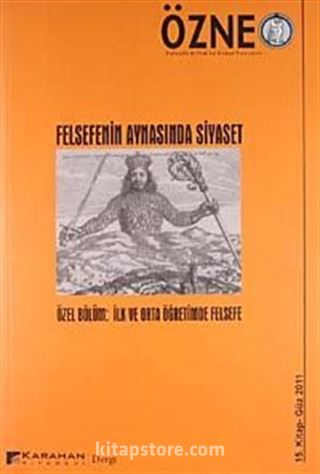 Özne Felsefe Bilim ve Sanat Yazıları 15. Kitap-Güz 2011