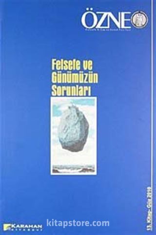 Özne Felsefe Bilim ve Sanat Yazıları 13. Kitap-Güz 2010