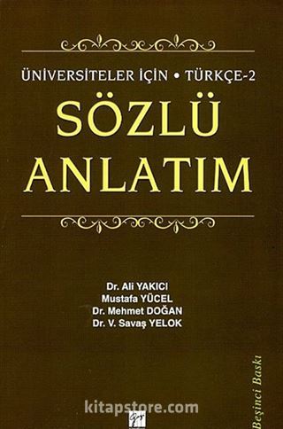 Üniversiteler İçin Türkçe 2 Sözlü Anlatım