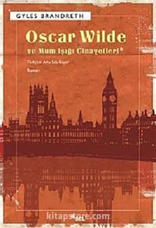 Oscar Wide ve Mum Işığı Cinayetleri