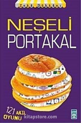 Neşeli Portakal - 121 Akıl Oyunu