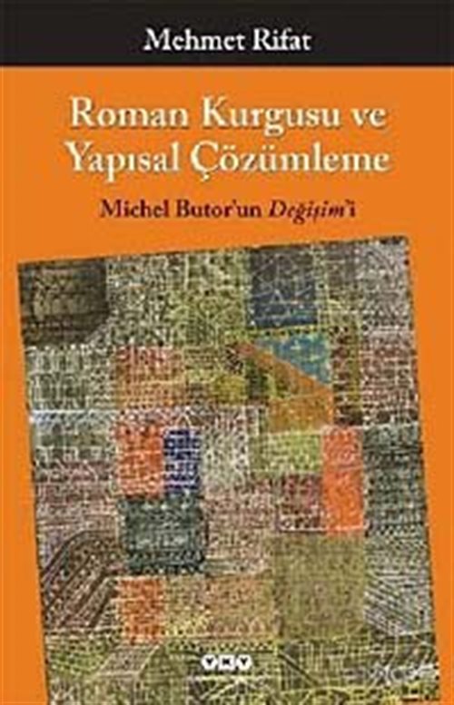 Roman Kurgusu ve Yapısal Çözümleme