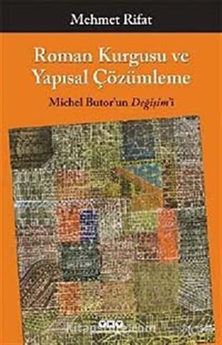 Roman Kurgusu ve Yapısal Çözümleme