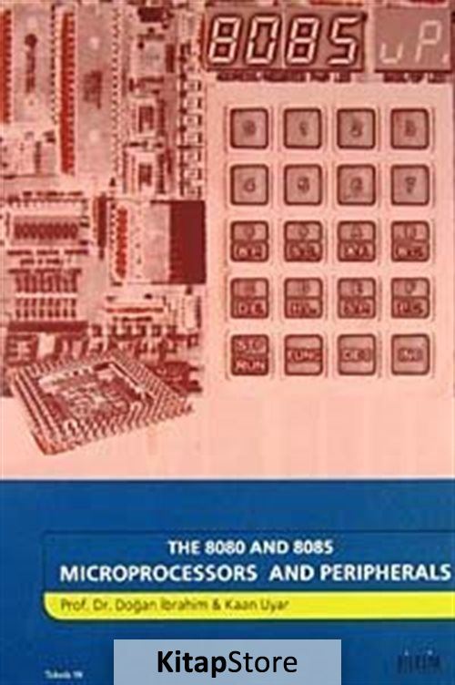 The 8080 and 8085 Microprocessors and Peripherals