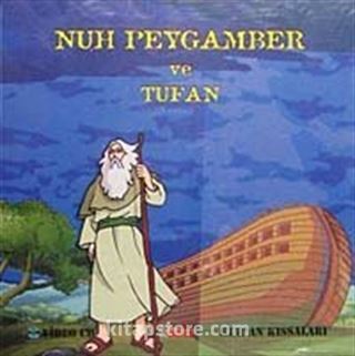 Nuh Peygamber ve Tufan